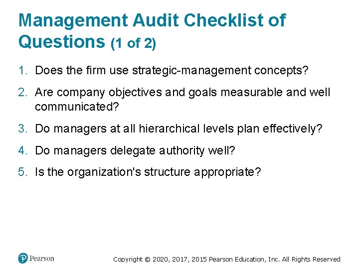 Management Audit Checklist of Questions (1 of 2) 1. Does the firm use strategic-management