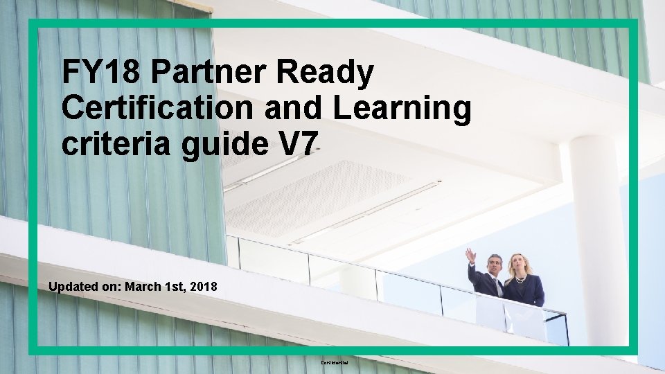 FY 18 Partner Ready Certification and Learning criteria guide V 7 Updated on: March