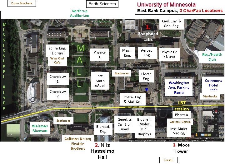 Dunn Brothers University of Minnesota Earth Sciences East Bank Campus; 3 Char. Fac Locations