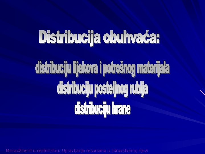 Menadžment u sestrinstvu: Upravljanje resursima u zdravstvenoj njezi 