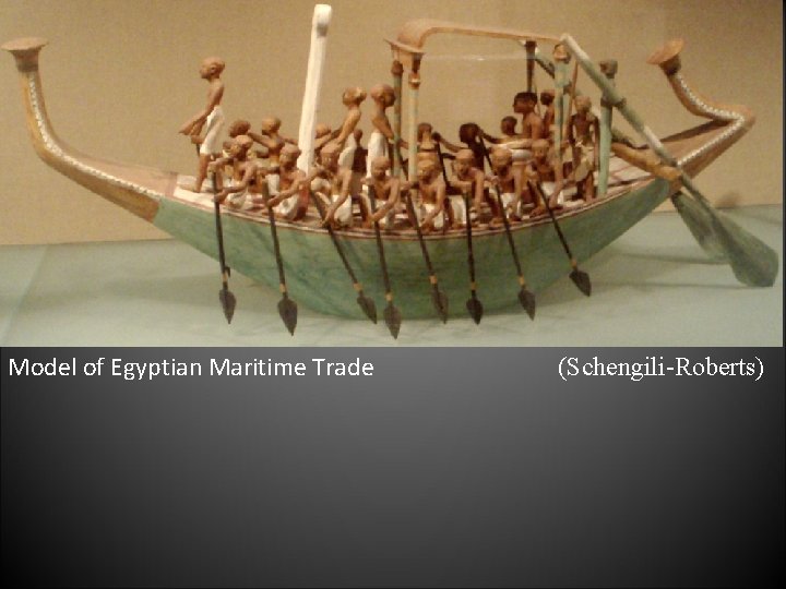 Model of Egyptian Maritime Trade (Schengili-Roberts) 