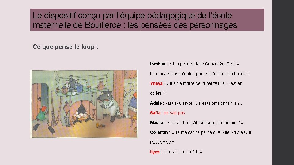 Le dispositif conçu par l’équipe pédagogique de l’école maternelle de Bouillerce : les pensées