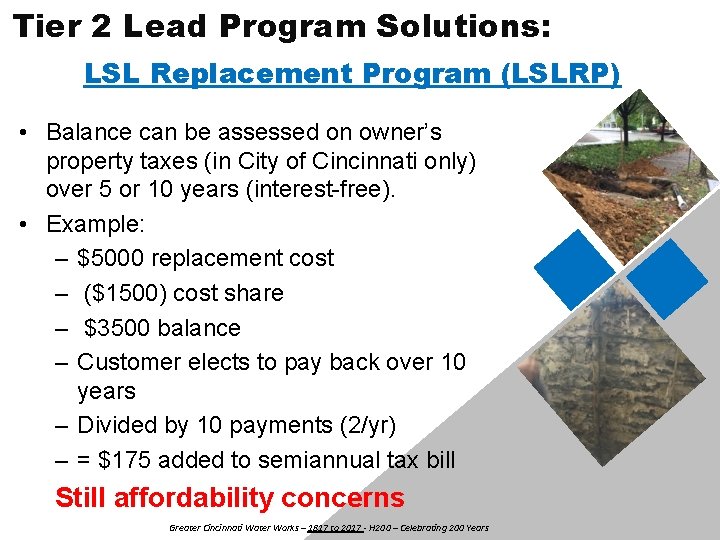 Tier 2 Lead Program Solutions: LSL Replacement Program (LSLRP) • Balance can be assessed