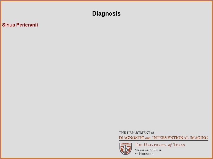 Diagnosis Sinus Pericranii 