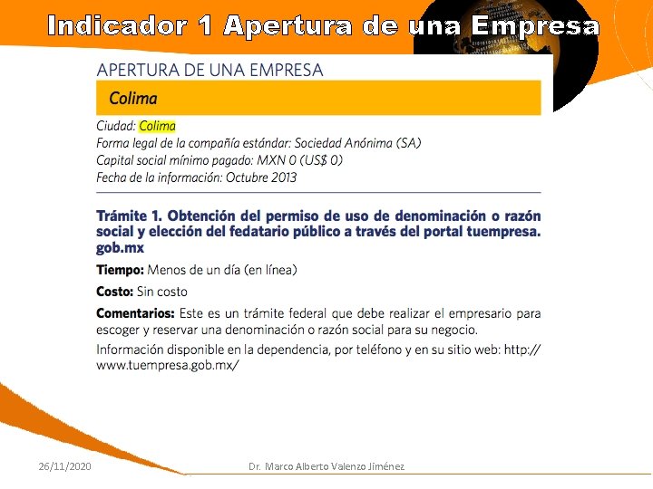 Indicador 1 Apertura de una Empresa 26/11/2020 Dr. Marco Alberto Valenzo Jiménez 