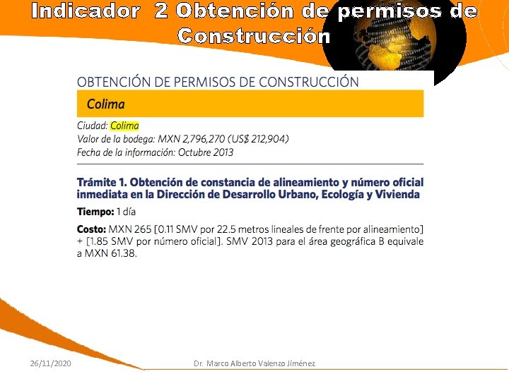 Indicador 2 Obtención de permisos de Construcción 26/11/2020 Dr. Marco Alberto Valenzo Jiménez 