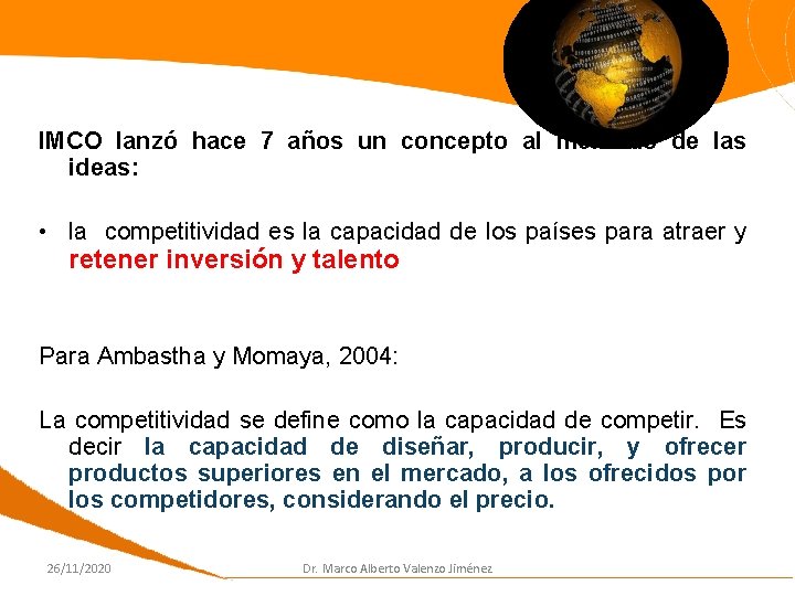 IMCO lanzó hace 7 años un concepto al mercado de las ideas: • la