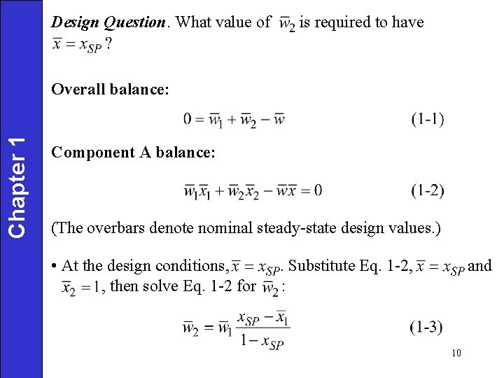 Design Question. What value of is required to have Chapter 1 Overall balance: Component
