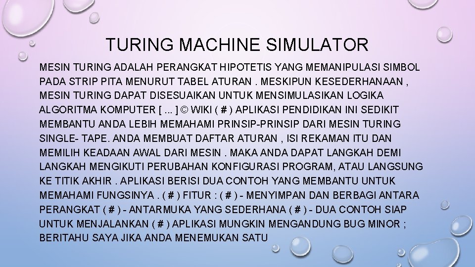 TURING MACHINE SIMULATOR MESIN TURING ADALAH PERANGKAT HIPOTETIS YANG MEMANIPULASI SIMBOL PADA STRIP PITA