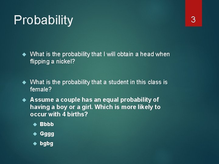 Probability What is the probability that I will obtain a head when flipping a