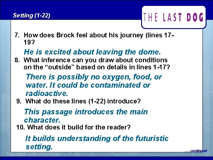 Setting (1 -22) 7. How does Brock feel about his journey (lines 1719? He Setting (1 -22) 7. How does Brock feel about his journey (lines 1719? He