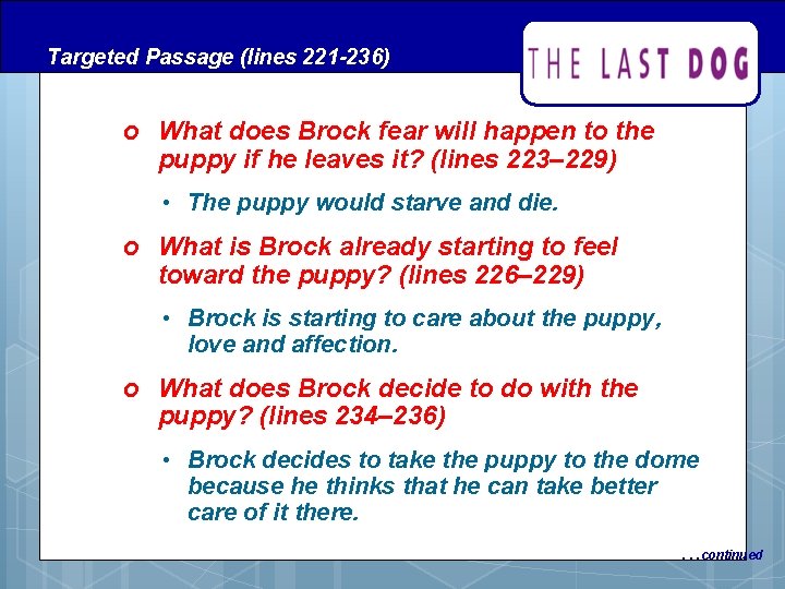 Targeted Passage (lines 221 -236) o What does Brock fear will happen to the Targeted Passage (lines 221 -236) o What does Brock fear will happen to the