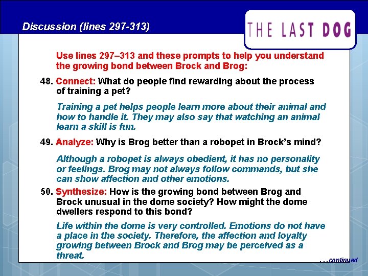 Discussion (lines 297 -313) Use lines 297– 313 and these prompts to help you Discussion (lines 297 -313) Use lines 297– 313 and these prompts to help you