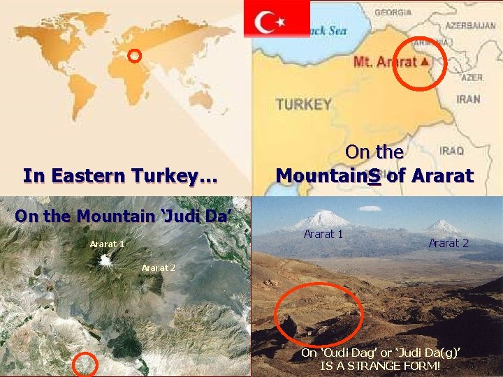In Eastern Turkey… On the Mountain. S of Ararat On the Mountain ‘Judi Da’