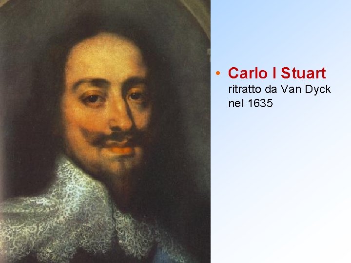  • Carlo I Stuart ritratto da Van Dyck nel 1635 