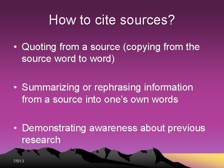 How to cite sources? • Quoting from a source (copying from the source word How to cite sources? • Quoting from a source (copying from the source word