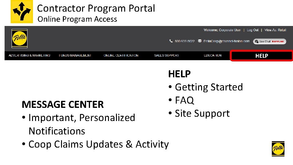 Contractor Program Portal Online Program Access HELP • Getting Started • FAQ • Site
