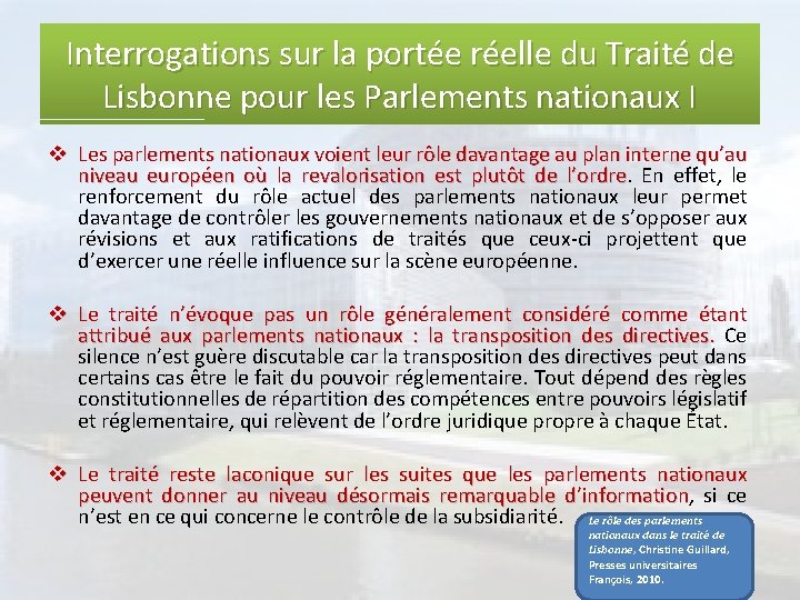 Interrogations sur la portée réelle du Traité de Lisbonne pour les Parlements nationaux I