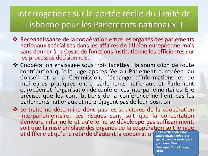 Interrogations sur la portée réelle du Traité de Lisbonne pour les Parlements nationaux II