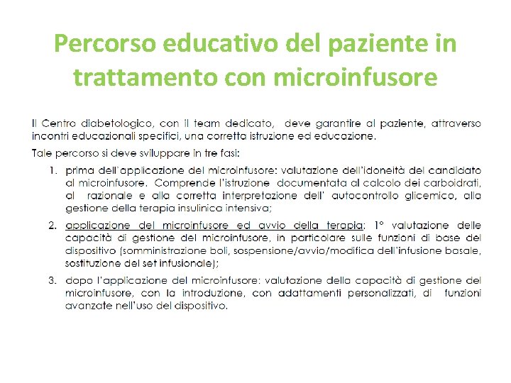 Percorso educativo del paziente in trattamento con microinfusore 