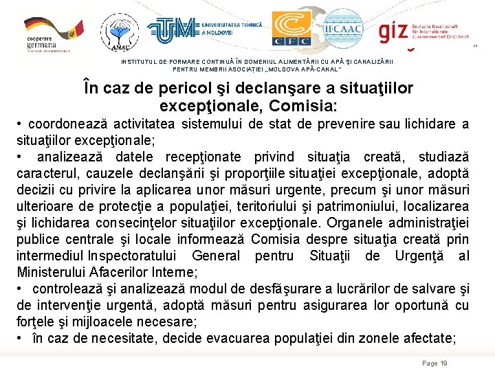 INSTITUTUL DE FORMARE CONTINUĂ ÎN DOMENIUL ALIMENTĂRII CU APĂ ŞI CANALIZĂRII PENTRU MEMBRII ASOCIAȚIEI