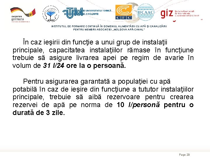 INSTITUTUL DE FORMARE CONTINUĂ ÎN DOMENIUL ALIMENTĂRII CU APĂ ŞI CANALIZĂRII PENTRU MEMBRII ASOCIAȚIEI