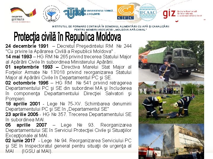 INSTITUTUL DE FORMARE CONTINUĂ ÎN DOMENIUL ALIMENTĂRII CU APĂ ŞI CANALIZĂRII PENTRU MEMBRII ASOCIAȚIEI