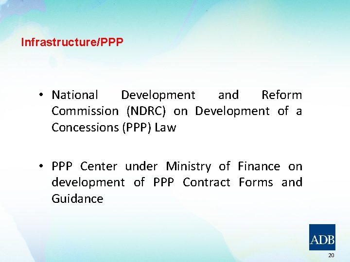 Infrastructure/PPP • National Development and Reform Commission (NDRC) on Development of a Concessions (PPP)