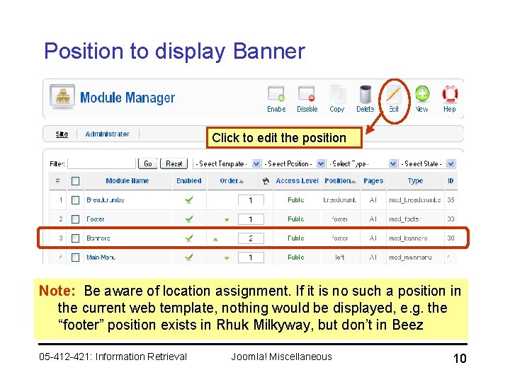 Position to display Banner Click to edit the position Note: Be aware of location