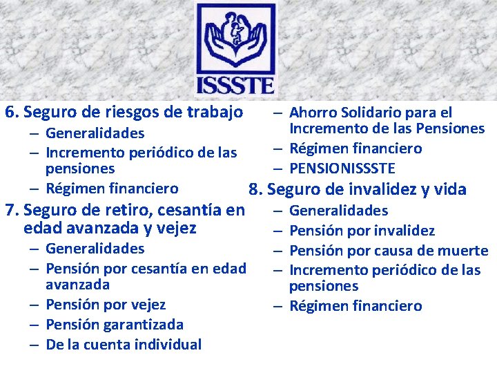 6. Seguro de riesgos de trabajo – Ahorro Solidario para el Incremento de las