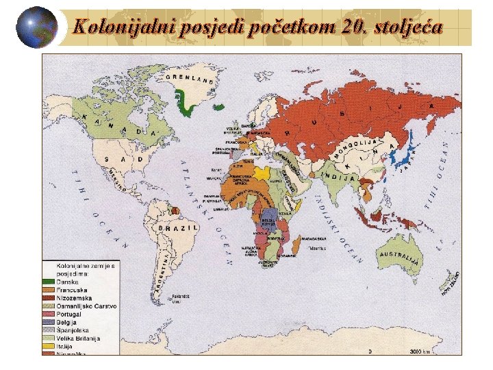 Kolonijalni posjedi početkom 20. stoljeća 