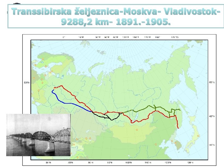 Transsibirska željeznica-Moskva- Vladivostok 9288, 2 km- 1891. -1905. 