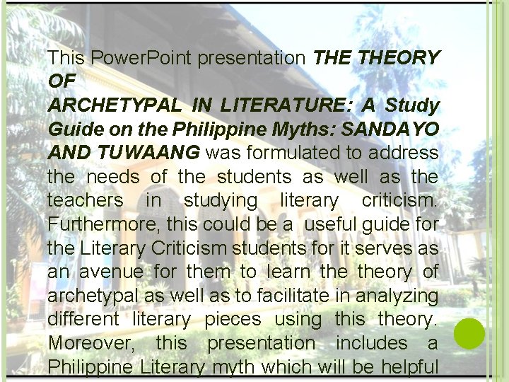 This Power. Point presentation THEORY OF ARCHETYPAL IN LITERATURE: A Study Guide on the