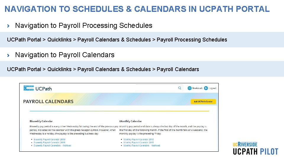 NAVIGATION TO SCHEDULES & CALENDARS IN UCPATH PORTAL Navigation to Payroll Processing Schedules UCPath