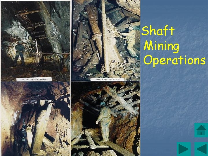 Shaft Mining Operations 