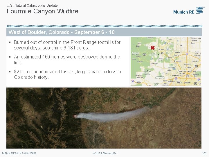 U. S. Natural Catastrophe Update Fourmile Canyon Wildfire West of Boulder, Colorado - September