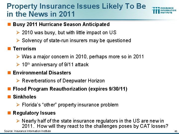 Property Insurance Issues Likely To Be in the News in 2011 n Busy 2011