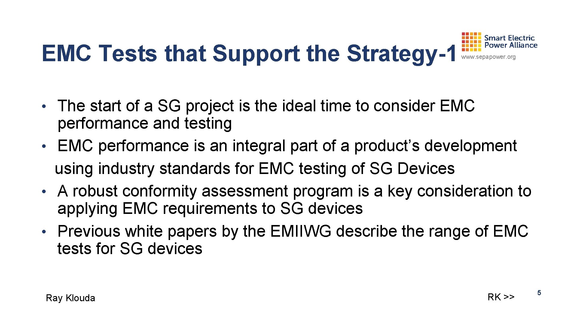 EMC Tests that Support the Strategy-1 www. sepapower. org • The start of a