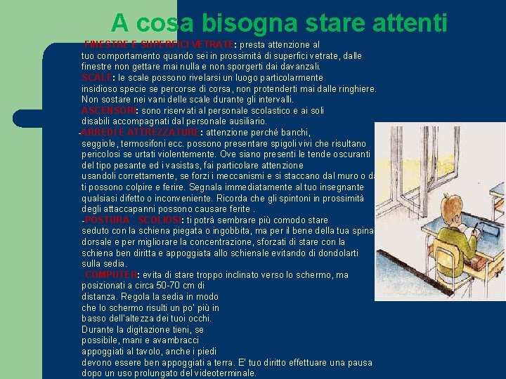 A cosa bisogna stare attenti l -FINESTRE E SUPERFICI VETRATE: presta attenzione al tuo A cosa bisogna stare attenti l -FINESTRE E SUPERFICI VETRATE: presta attenzione al tuo