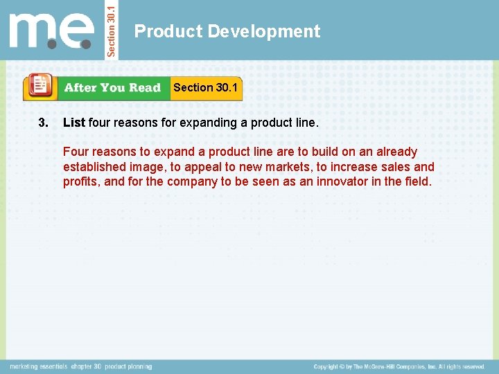 Section 30. 1 Product Development Section 30. 1 3. List four reasons for expanding