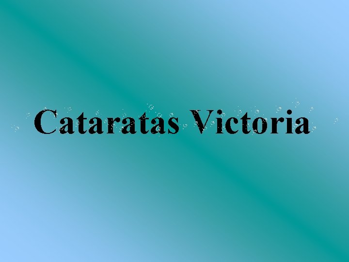 Cataratas Victoria 