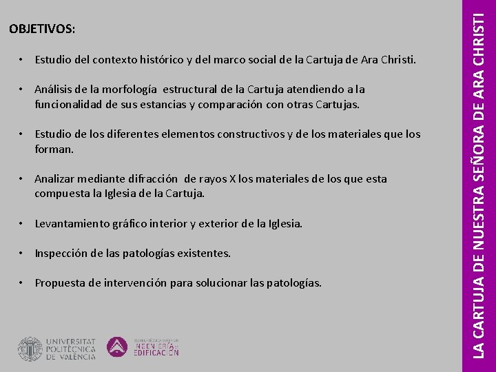 • Estudio del contexto histórico y del marco social de la Cartuja de • Estudio del contexto histórico y del marco social de la Cartuja de