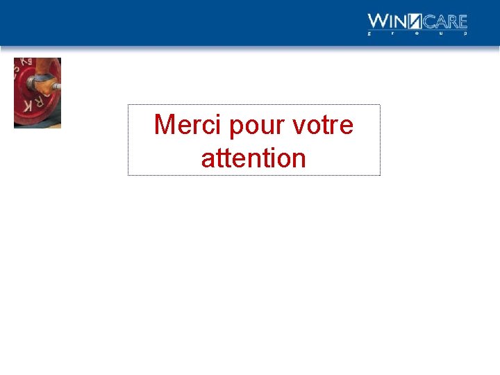 Merci pour votre attention 