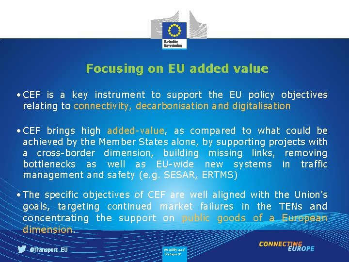 Investing in infrastructure The Connecting Europe Facility Olivier