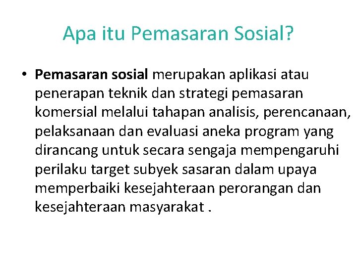 Pemasaran Sosial Dalam Upaya Promkes Produk Kesehata Masyarakat