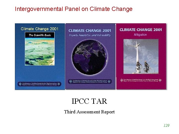 Intergovernmental Panel on Climate Change Mitigation IPCC TAR Third Assessment Report 129 
