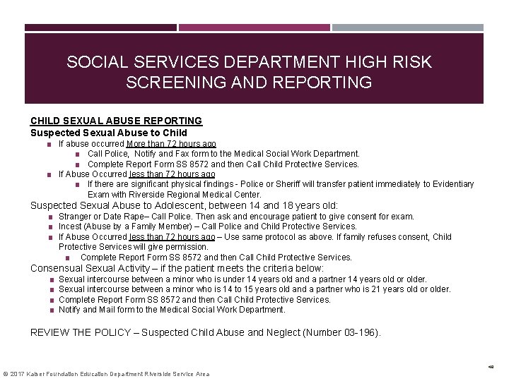 SOCIAL SERVICES DEPARTMENT HIGH RISK SCREENING AND REPORTING CHILD SEXUAL ABUSE REPORTING Suspected Sexual