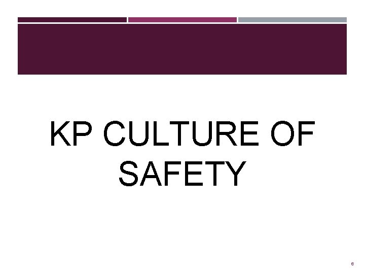 KP CULTURE OF SAFETY 6 