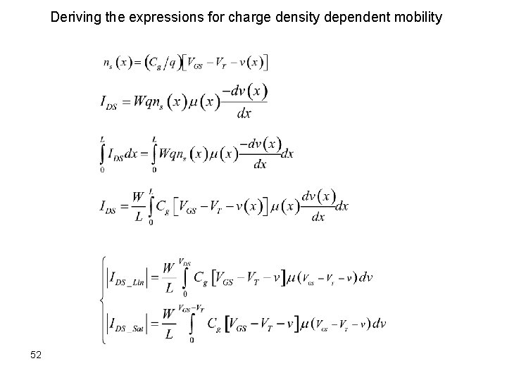 Deriving the expressions for charge density dependent mobility 52 