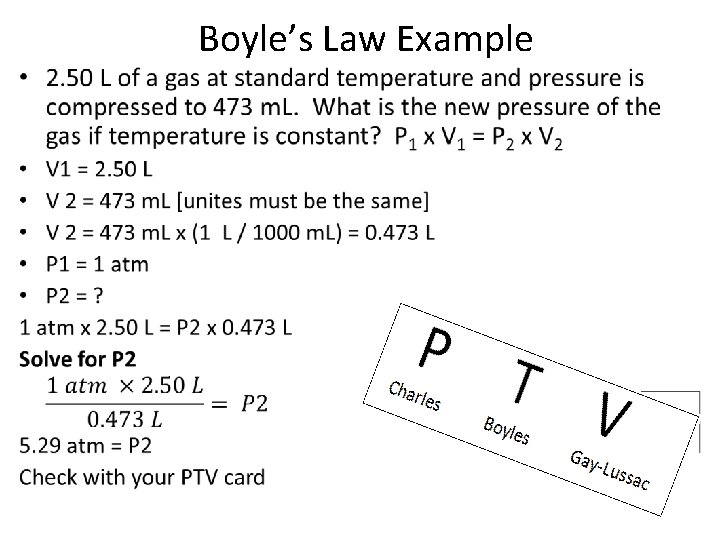 Boyle’s Law Example • 